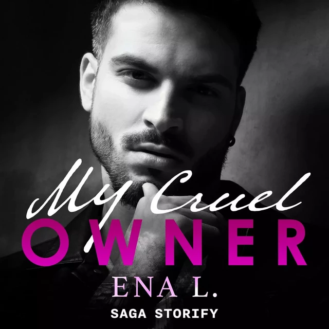 My Cruel Owner - Ena L. - Saga Egmont French