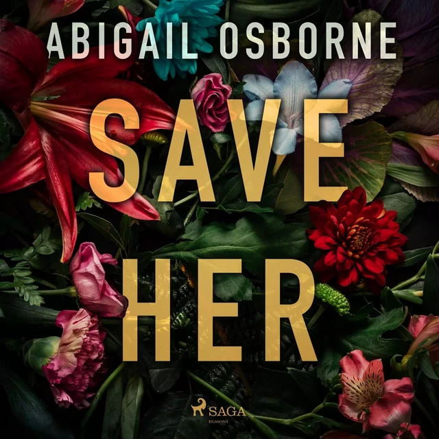 Save Her - Abigail Osborne - Saga Egmont International