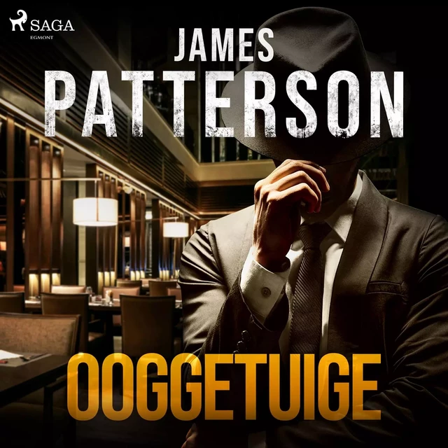 Ooggetuige - James Patterson - Saga Egmont International