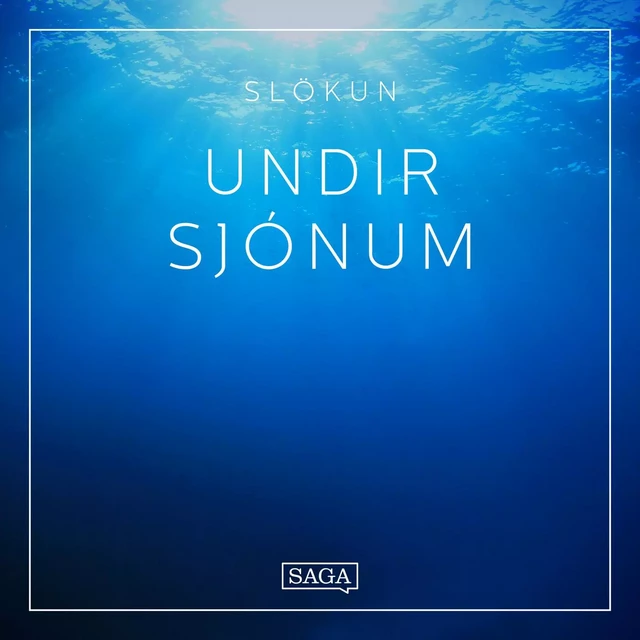 Slökun - Undir sjónum - Rasmus Broe - Saga Egmont International