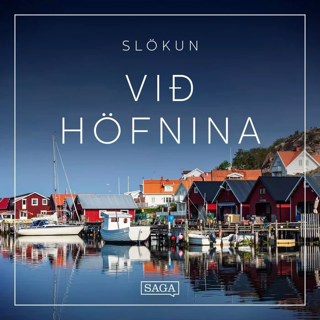 Slökun - Við höfnina - Rasmus Broe - Saga Egmont International