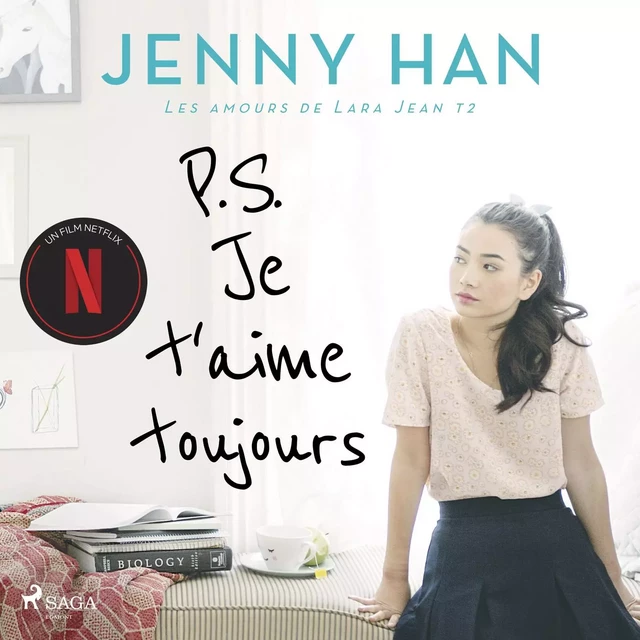 Les amours de Lara Jean T2 - P.S. Je t'aime toujours - Jenny Han - Saga Egmont French