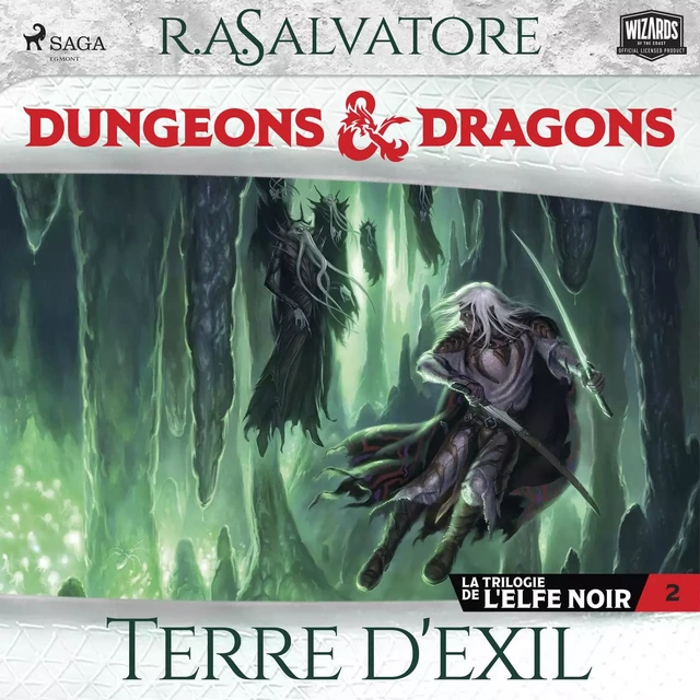 La Trilogie de l'Elfe noir - tome 2 - Terre d'exil - R.A. Salvatore - Saga Egmont French