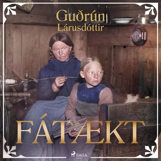 Fátækt - Guðrún Lárusdóttir - Saga Egmont International