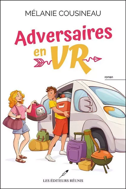 Adversaires en VR - Mélanie Cousineau - Les Éditeurs réunis