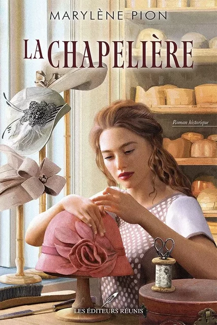 La chapelière - Marylène Pion - Les Éditeurs réunis