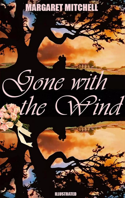 Gone with the Wind. Illustrated - Margaret Mitchell - Andrii Ponomarenko