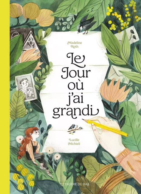 Le Jour où j'ai grandi - Madeline Roth - Éditions de L'Étagère du bas