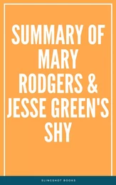 Summary of Mary Rodgers & Jesse Green's Shy