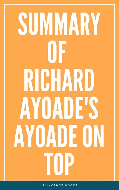 Summary of Richard Ayoade's Ayoade on Top -  Slingshot Books - Slingshot Books