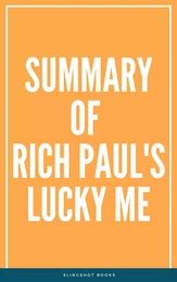 Summary of Rich Paul's Lucky Me