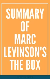 Summary of Marc Levinson's The Box