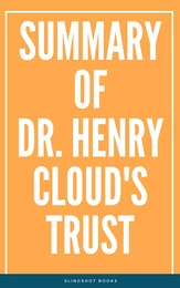 Summary of Dr. Henry Cloud's Trust