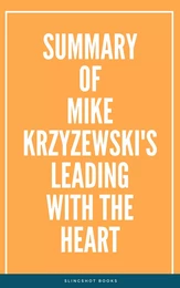 Summary of Mike Krzyzewski's Leading with the Heart