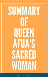 Summary of Queen Afua's Sacred Woman