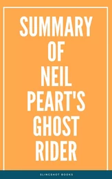 Summary of Neil Peart's Ghost Rider