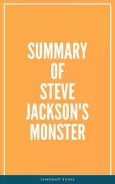 Summary of Steve Jackson's Monster