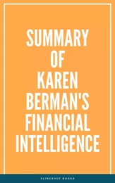 Summary of Karen Berman's Financial Intelligence