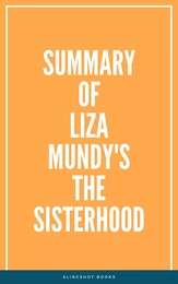 Summary of Liza Mundy's The Sisterhood