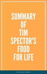 Summary of Tim Spector's Food for Life