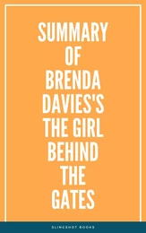 Summary of Brenda Davies's The Girl Behind the Gates