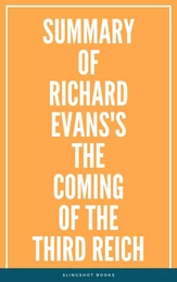 Summary of Richard Evans's The Coming of the Third Reich