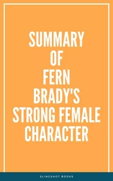 Summary of Fern Brady's Strong Female Character