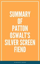 Summary of Patton Oswalt's Silver Screen Fiend