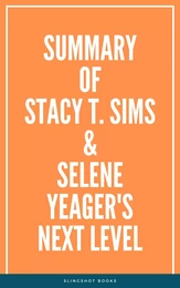 Summary of Stacy T. Sims & Selene Yeager's Next Level