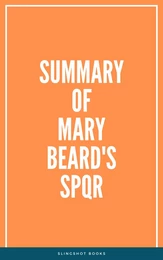 Summary of Mary Beard's SPQR