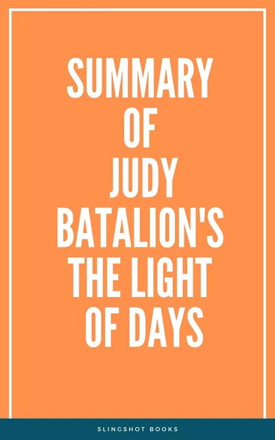 Summary of Judy Batalion's The Light of Days -  Slingshot Books - Slingshot Books