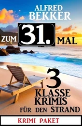 Zum 31. Mal 3 klasse Krimis für den Strand