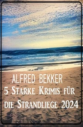 5 Starke Krimis für die Strandliege 2024