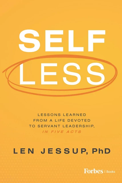 Self Less - Len Jessup - Advantage Media Group, Inc.