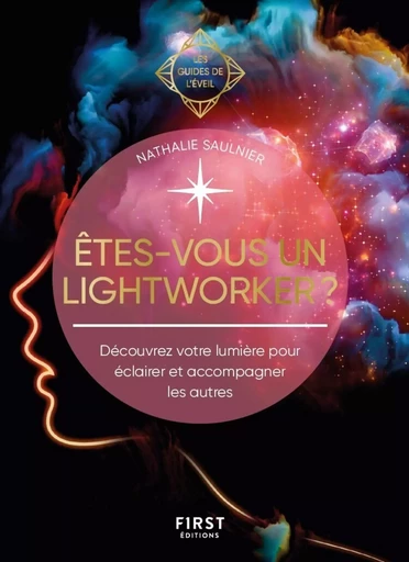 Lightworkers : réveillez votre lumière - Nathalie Saulnier - edi8