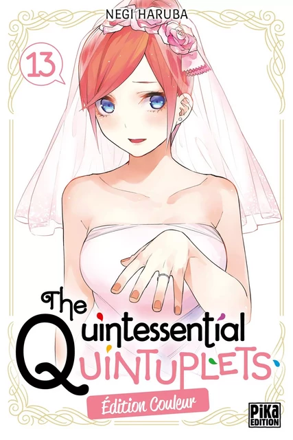 The Quintessential Quintuplets T13 Edition couleur -  - Pika