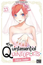 The Quintessential Quintuplets T13 Edition couleur