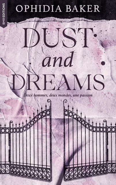 Dust and Dreams - Ophidia Baker - BMR