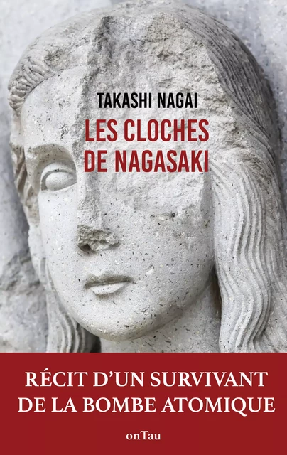 Les Cloches de Nagasaki - Takashi Nagai - OnTau