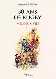 50 ans de rugby