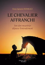 Le chevalier affranchi