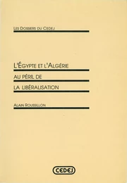 L’Égypte et l’Algérie au péril de la libéralisation