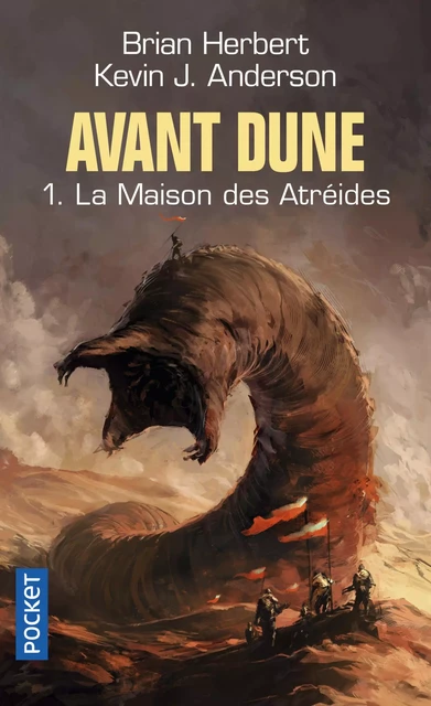 Avant Dune : tome 01 - La maison des Atreides - Brian Herbert, Kevin J. Anderson - Univers Poche