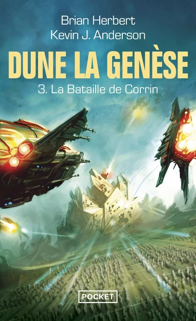 Dune, La Genèse : tome 3 - La bataille de Corrin - Brian Herbert, Kevin J. Anderson - Univers Poche