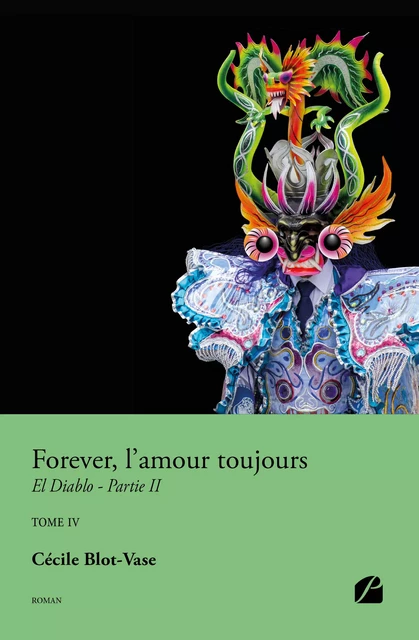 Forever, l'amour toujours - Cécile Blot-Vase - Editions du Panthéon