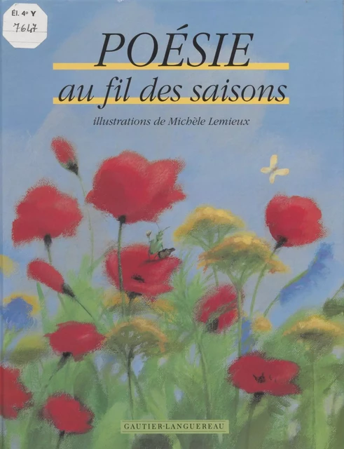 Poésie au fil des saisons - Michèle Lemieux - Hachette Jeunesse (réédition numérique FeniXX)