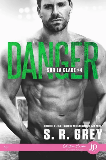 Danger - S. R. Grey - Juno Publishing