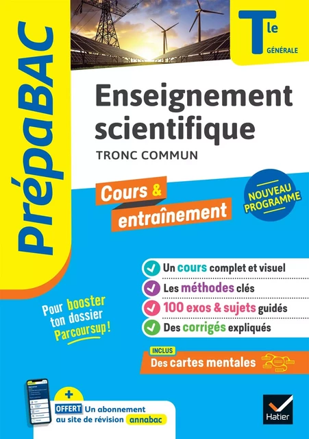 Prépabac - Enseignement scientifique Tle générale - Bac 2025 - Jean-Paul Berthelot, Martine Salmon, Bruno Semelin, Christophe Thepault, Arnaud Blin, Marc Cantaloube, Grégory D'Orlando, Ludovic Dion, Laurent Le Floch, Alain Le Grand, Isabelle Bednarek - Maitrepierre, Arnaud Mamique - Hatier