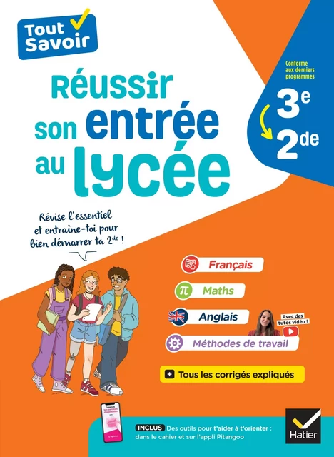 Réussir son entrée au lycée 3e - 2de - Adeline Arénas, Jeanne-France Bignaux, Marie-Lou Cauzit, Alix de Quillacq, Jérôme Mante, Michel Mante, Amélie Marre-Rémond, Nora Nadifi, Éric Sala - Hatier