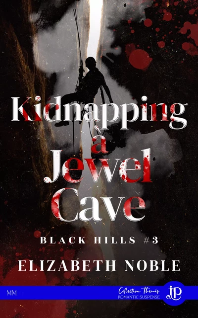 Kidnapping à Jewel Cave - Elizabeth Noble - Juno Publishing